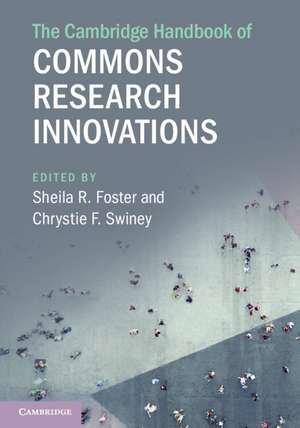 The Cambridge Handbook of Commons Research Innovations de Sheila R. Foster