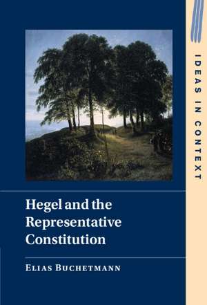 Hegel and the Representative Constitution de Elias Buchetmann