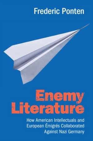 Enemy Literature de Frederic Ponten