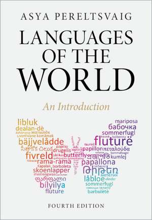 Languages of the World: An Introduction de Asya Pereltsvaig