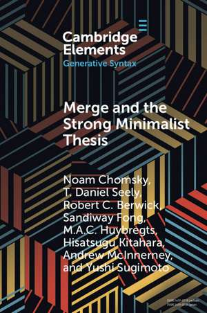 Merge and the Strong Minimalist Thesis de Noam Chomsky