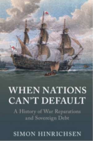 When Nations Can't Default de Simon Hinrichsen