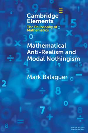 Mathematical Anti-Realism and Modal Nothingism de Mark Balaguer