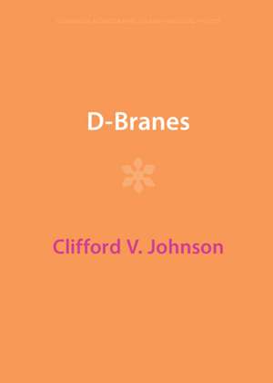D-Branes de Clifford V. Johnson