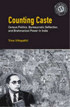 Counting Caste de Trina Vithayathil