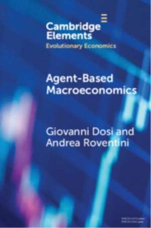 Agent-based Macroeconomics de Giovanni Dosi