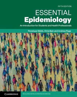 Essential Epidemiology de Penny Webb