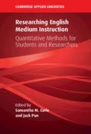 Researching English Medium Instruction de Samantha M. Curle