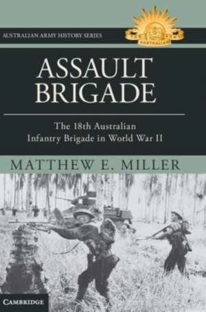 Assault Brigade de Matthew Miller