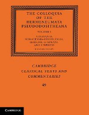 The Colloquia of the Hermeneumata Pseudodositheana de Eleanor Dickey