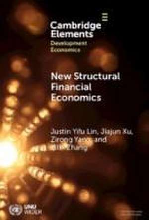 New Structural Financial Economics de Yilin (Sun Yat-Sen UniversityGuangzhou) Zhang