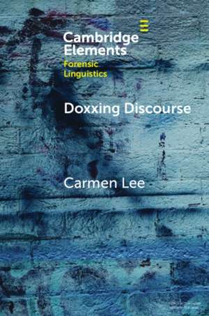 Doxxing Discourse de Carmen Lee