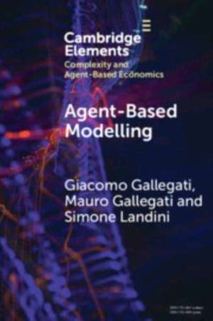 Agent-Based Modelling de Mauro Gallegati