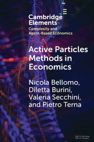 Active Particles Methods in Economics de Nicola Bellomo