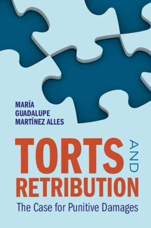Torts and Retribution de María Guadalupe Martínez Alles