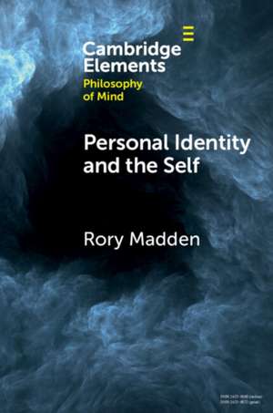 Personal Identity and the Self de Rory Madden