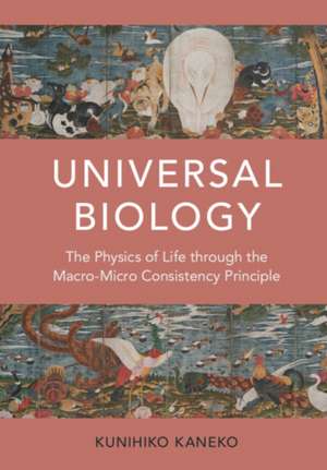 Universal Biology de Kunihiko Kaneko