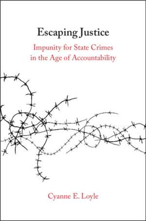 Escaping Justice de Cyanne E. Loyle