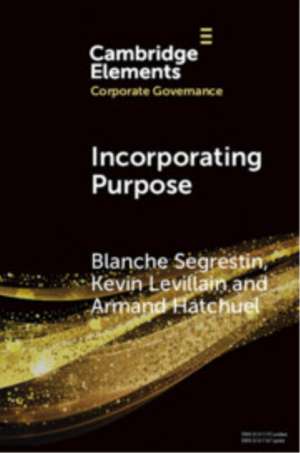 Incorporating Purpose de Blanche Segrestin