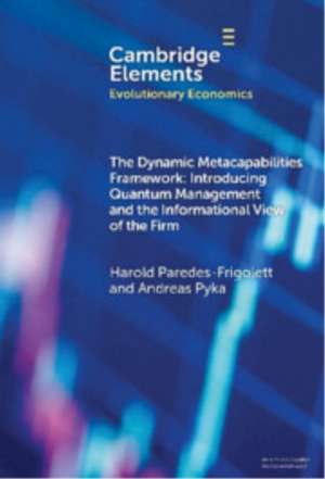 The Dynamic Metacapabilities Framework de Harold Paredes-Frigolett