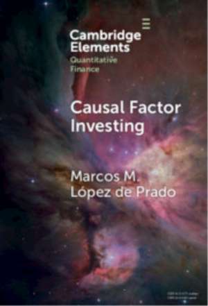 Causal Factor Investing de Marcos M. Lopez de Prado