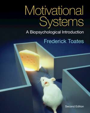 Motivational Systems de Frederick Toates