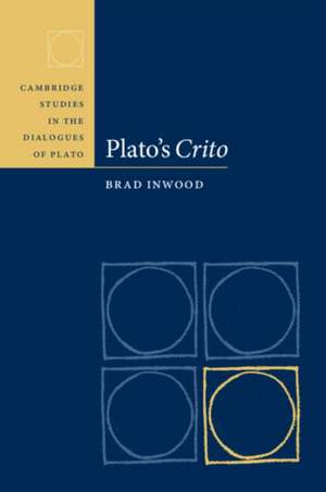 Plato's Crito de Brad Inwood