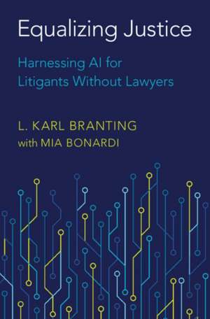 Equalizing Justice de L. Karl Branting