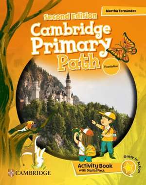 Cambridge Primary Path (2nd ed) Foundation Workbook+Digital Pack de Martha Fernández