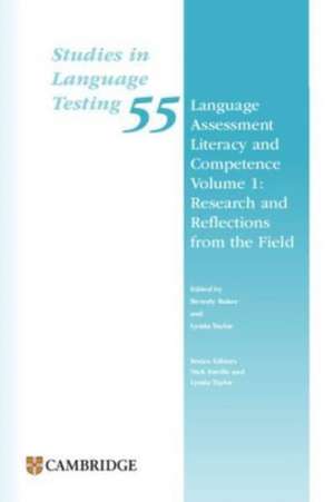 Language Assessment Literacy and Competence Volume 1: Research and Reflections from the Field Paperback de Beverly Baker