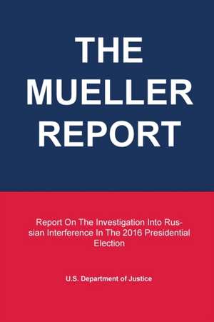 THE MUELLER REPORT