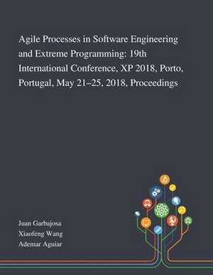 Agile Processes in Software Engineering and Extreme Programming