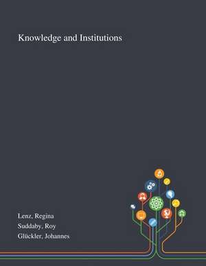 Lenz, R: Knowledge and Institutions