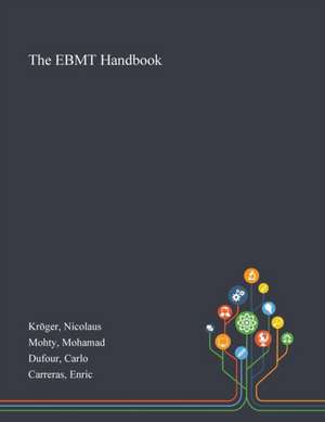 Kröger, N: EBMT Handbook