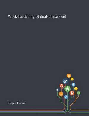 Work-hardening of Dual-phase Steel de Florian Rieger