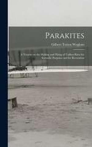 Parakites de Gilbert Totten Woglom