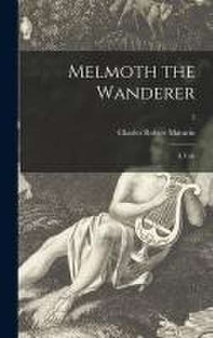 Melmoth the Wanderer de Charles Robert Maturin