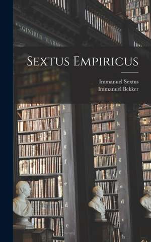 Sextus Empiricus de Immanuel Bekker