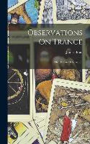 Observations On Trance de James Braid