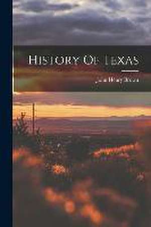 History Of Texas de John Henry Brown