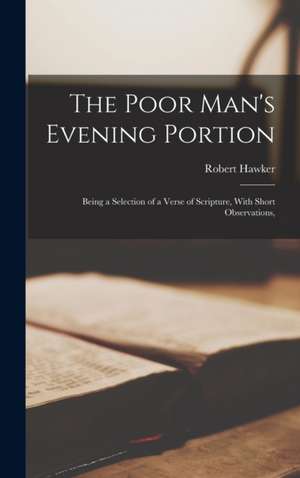 The Poor Man's Evening Portion de Robert Hawker