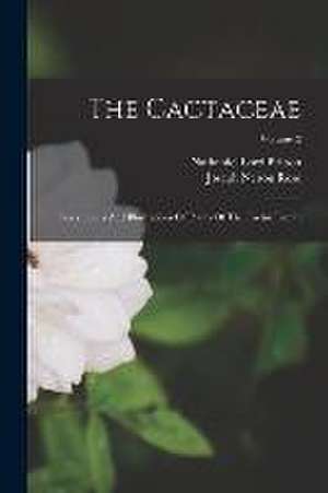 The Cactaceae de Nathaniel Lord Britton