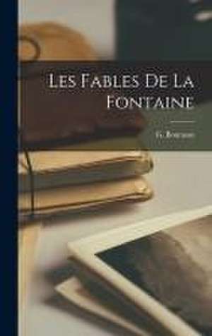 Les fables de La Fontaine de G. Bourassa