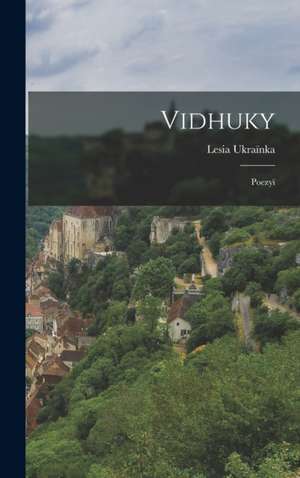 Vidhuky de Lesia Ukraïnka