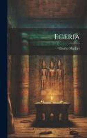 Egeria de Charles MacKay