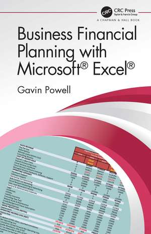 Business Financial Planning with Microsoft Excel de Gavin Powell