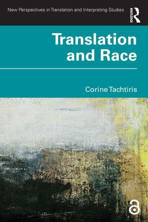 Translation and Race de Corine Tachtiris