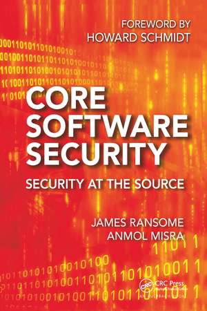 Core Software Security: Security at the Source de James Ransome