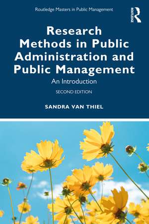 Research Methods in Public Administration and Public Management: An Introduction de Sandra Van Thiel