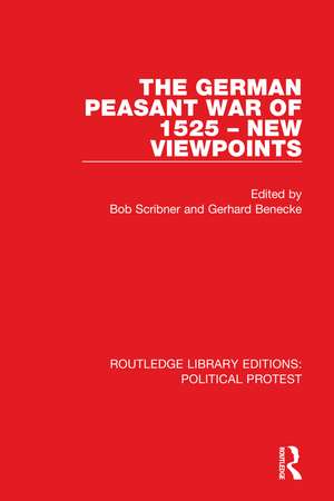 The German Peasant War of 1525 – New Viewpoints de Bob Scribner